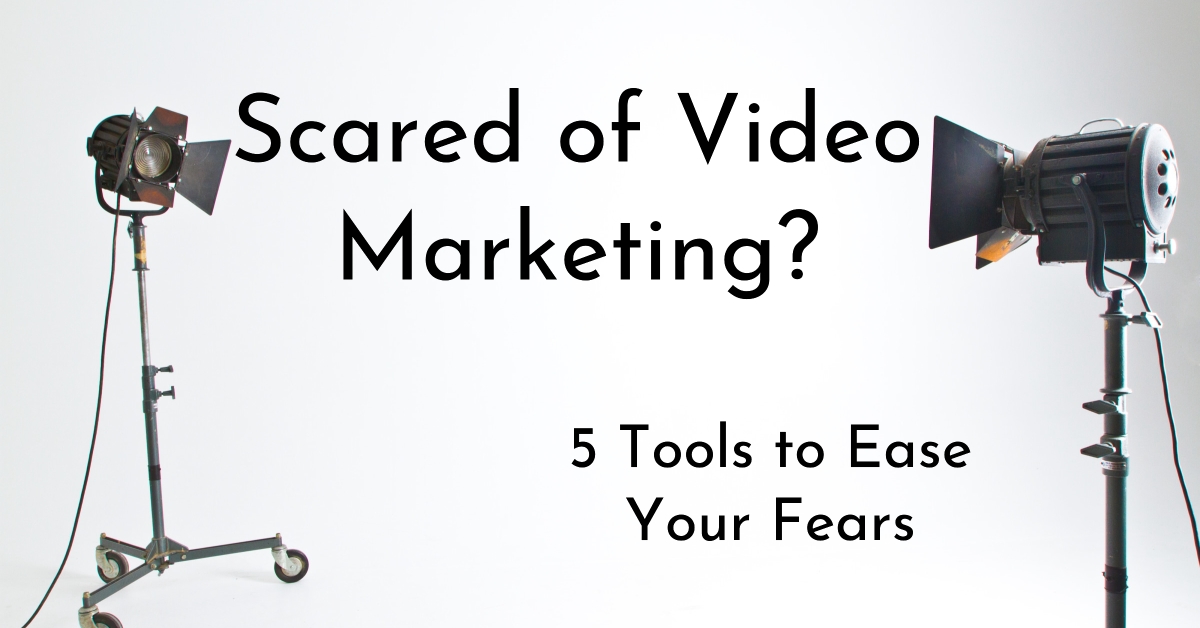 Getting Started with Videos for Social Media Doesn’t Have to Be Scary