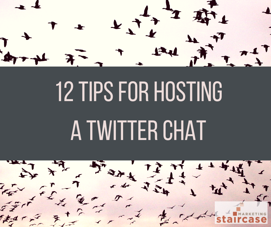 12 Tips for Hosting a Twitter Chat